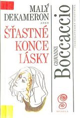 kniha Malý dekameron 3, aneb, Šťastné konce lásky, Československý spisovatel 1993