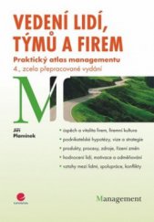 kniha Vedení lidí, týmů a firem praktický atlas managementu, Grada 2011