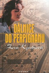kniha Dálnice do Perpignanu, Petra 2001