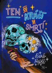 kniha Ten, co kráčí se smrtí, Solis 2025