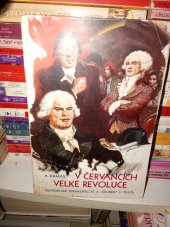 kniha V červáncích velké revoluce , Zemědělské knihkupectví A. Neubert, Praha 1933