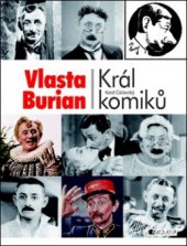 kniha Vlasta Burian - Král komiků, Fragment 2011