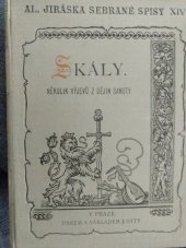 kniha Skály několik výjevů z dějin samoty, J. Otto 1900