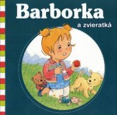 kniha Barborka a jej zvieratká, Fortuna Libri 2012