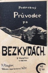 kniha Podrobný kapesní průvodce po Moravsko-slezských Bezkydách, s.n. 1928