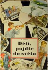 kniha Děti, pojďte do světa, Svět sovětů 1957