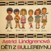 kniha Děti z Bullerbynu, Albatros 1981