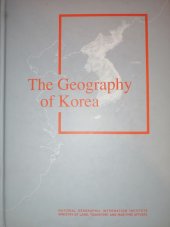 kniha The Geography of Korea,  National Geografic Information Istitute 2010