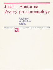 kniha Anatomie pro stomatology Učebnice pro lék. fakulty, Avicenum 1978