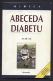 kniha Abeceda diabetu příručka pro děti, mladé dospělé a jejich rodiče, Maxdorf 1998