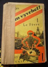 kniha Jsem vyvrhel!, Litevna, literární a vědecké nakladatelství Vojtěch Tilkovský 1931