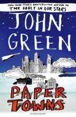 kniha Paper Towns, Bloomsbury 2015