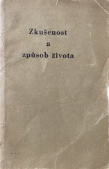 kniha Zkušenost a způsob života Tato přednáška byla proslovena v Ommenu, v Holandsku, v Kampu r. 1930 a Vysílána radiem z Hilversumu, Hvězda 1930