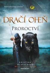 kniha Dračí oheň - Proroctví , Fragment 2024