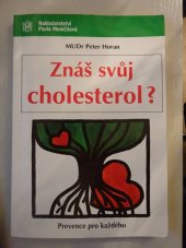 kniha Znáš svůj cholesterol?, P. Momčilová 1996