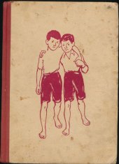 kniha Já a Míška Veselé povídky o 2 sovět. chlapcích, Svět sovětů 1950