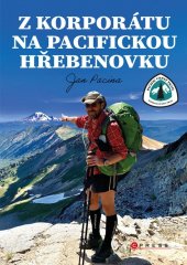 kniha Z korporátu na Pacifickou hřebenovku, CPress 2023