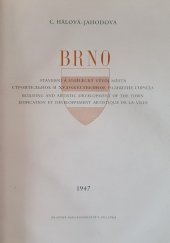 kniha Brno, stavební a umělecký vývoj města = Strojitel'noje i chudožestvennoje razvitije goroda = Building and artistic development of the town = Édification et développement artistique de la ville, Pražské nakladatelství V. Poláčka 1947
