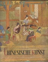 kniha Chinesische Kunst in tschechoslowakischen Museen, Artia 1955
