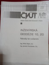 kniha Inženýrská geodézie 10, 20 návody ke cvičením, ČVUT 1997