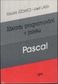 kniha Základy programování v jazyku Pascal, SPN 1989