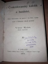kniha Českoslovanský katolík a husitství, Tisková liga 1904