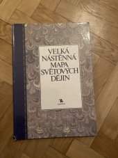 kniha Velká nástěnná mapa světových dějin, Kentaur 1994