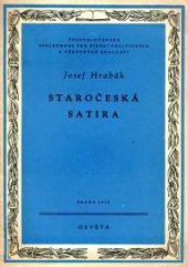 kniha Staročeská satira z cyklu Satira a humor v české literatuře, sv. 1, Osveta 1952