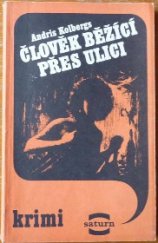 kniha Člověk běžící přes ulici, Lidové nakladatelství 1988