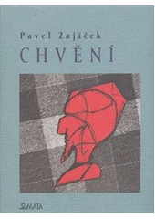 kniha Chvění, Maťa 2012