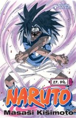 kniha Naruto 27. - Vzhůru na cesty, Crew 2016
