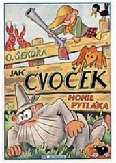 kniha Jak Cvoček honil pytláka, Fr. Borový 1932