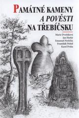 kniha Památné kameny a pověsti na Třebíčsku, Akcent 2010