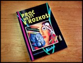 kniha Proč nežít v rozkoši magazín časopisu Linka 158, Centurion 1993