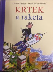 kniha Krtek a raketa, Albatros 2012