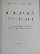 kniha Biblická inspirace Studie o podstatě, rozsahu a důsledku biblické inspirace, Společenské podniky 1939