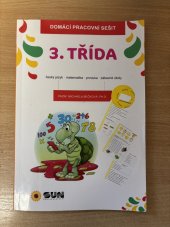 kniha 3.třída  Český jazyk, matematika, prvouka, SUN 2017