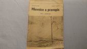 kniha Český jazyk Mluvnice a pravopis  Souhrn pro žáky 6. a 7. tříd zákl. devítiletých škol, Okresní pedagogické středisko 1977