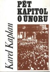 kniha Pět kapitol o únoru, Doplněk 1997