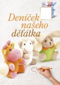 kniha Deníček našeho děťátka, CPress 2016