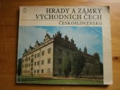 kniha Hrady a zámky východních Čech, Krajské středisko státní památkové péče a ochrany přírody Východočeského kraje 1978