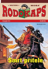 kniha Smrt přítele Rodokaps 313., MOBA 2023