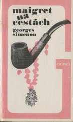 kniha Maigret na cestách, Melantrich 1989