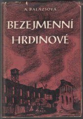 kniha Bezejmenní hrdinové román, Práce 1951