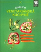 kniha Jednoduchá vegetariánská kuchyně, VEMAQ Verlags 2017