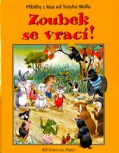 kniha Zoubek se vrací!, Fortuna Libri 2004