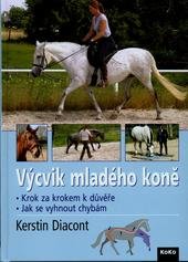 kniha Výcvik mladého koně, KoKo 2010