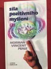 kniha Síla pozitivního myšlení 2, Alpress 1996