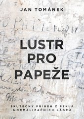 kniha Lustr pro papeže, XYZ 2019