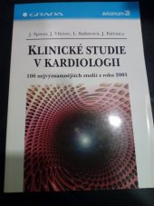 kniha Klinické studie v kardiologii 100 nejvýznamnějších studií z roku 2001, Grada 2002